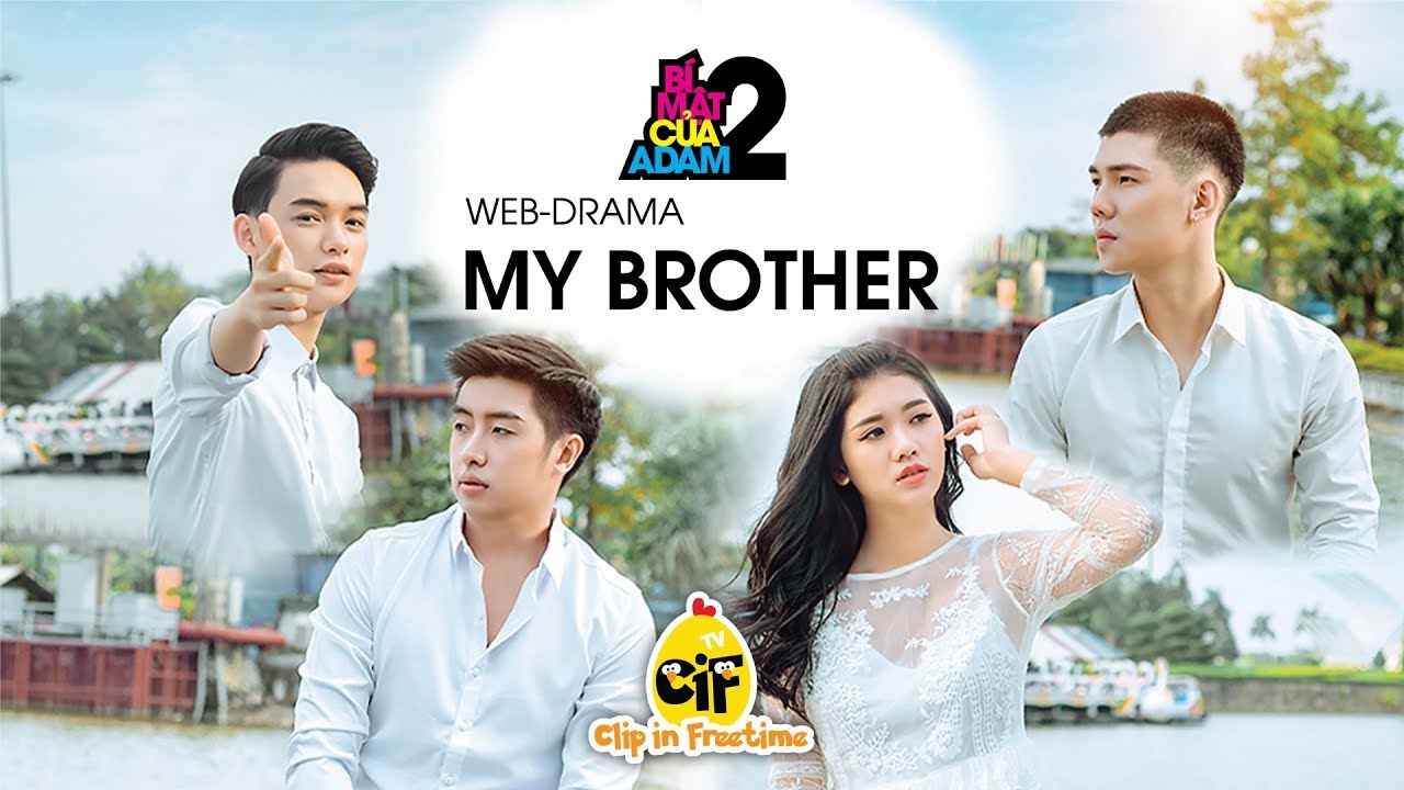 Web-drama Đam Mỹ – MY BROTHER