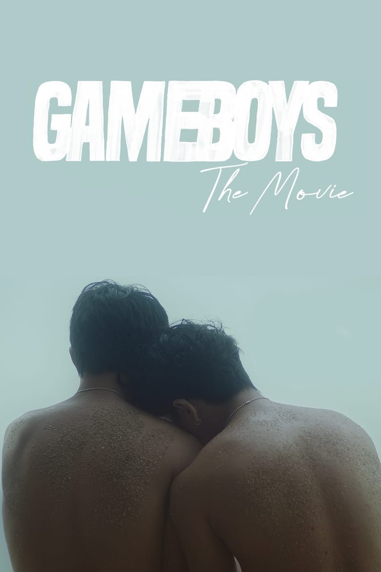 Gameboys: The Movie - Eng Sub - BLparadise.com