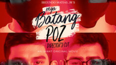MGA BATANG POZ – Eng Sub