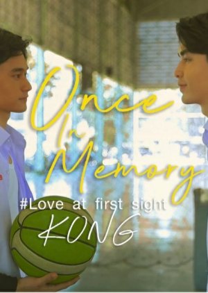 Once in Memory- Love at First Sight