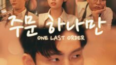 One Last Order – Eng Sub