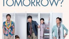 Will You Still Love Me Tomorrow? – Eng Sub
