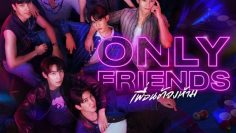 Only Friends – Eng Sub