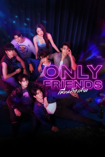 Only Friends – Eng Sub
