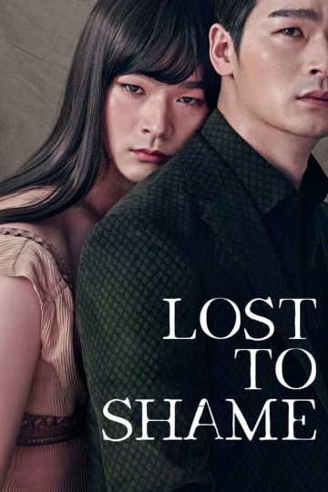 Lost to Shame – Eng Sub
