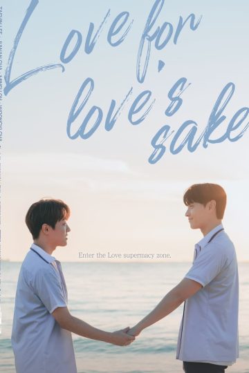 Love for Love’s Sake – Eng Sub