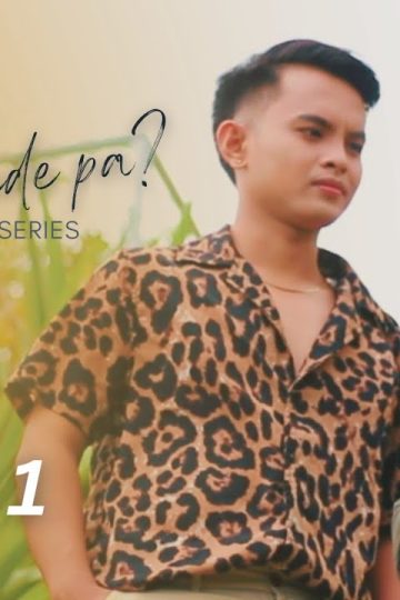Baka Pwede pa? – Eng Sub