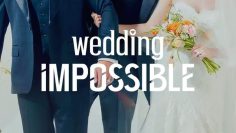 Wedding Impossible – Eng Sub