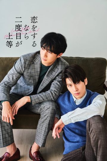 Love is Better the Second Time Around – Eng Sub
