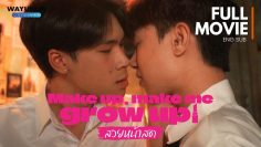 Make Up, Make Me Grow Up! – Eng Sub