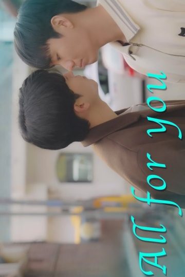  All for You – Eng Sub