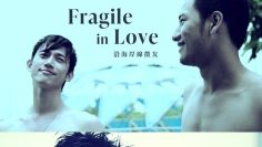 Fragile in Love – Eng Sub