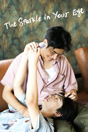 The Sparkle in Your Eye – Eng Sub