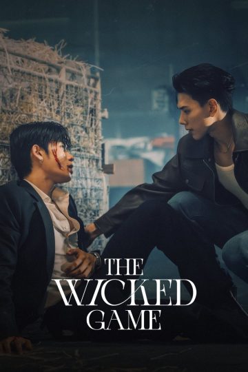 The Wicked Game – Eng Sub