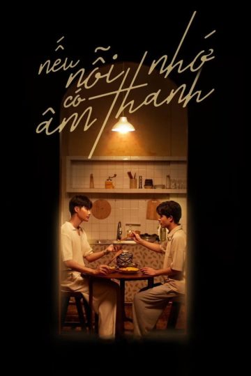 The sound of nostalgia – Eng Sub