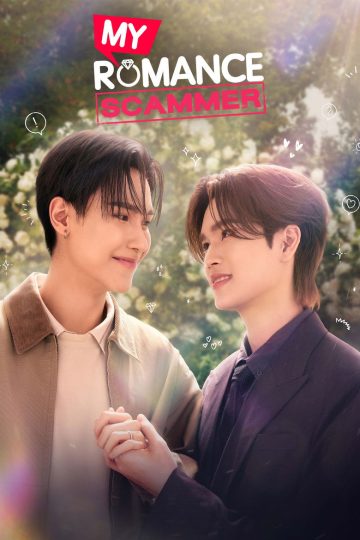 My Romance Scammer – Eng Sub