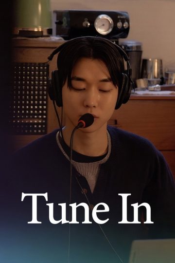 Tune In – Eng Sub
