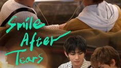  Smile after Tears – Eng Sub