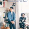The Boy and I Who Will Break Up in 100 Days – Eng Sub