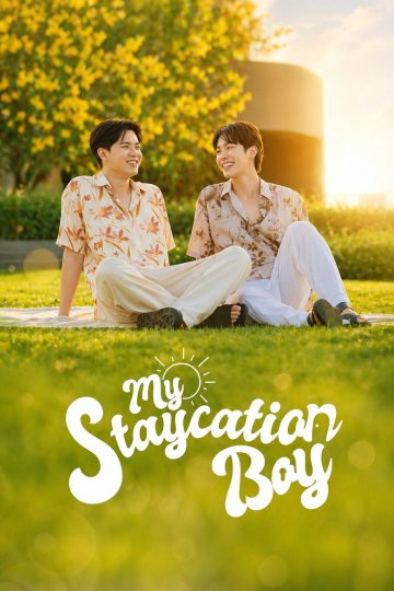My Staycation Boy – Eng Sub