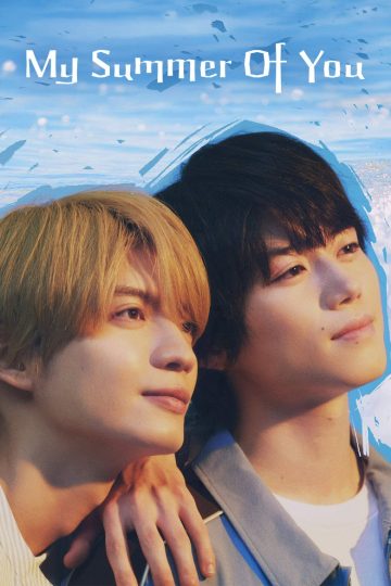 My Summer of You – Eng Sub