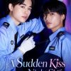 A Sudden Kiss after the Night Shift – Eng Sub