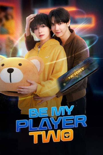 Be My Player Two – Eng Sub