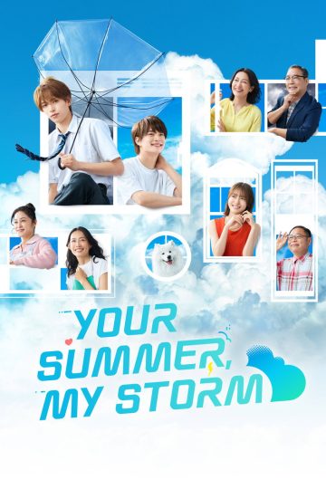 Your Summer, My Storm – Eng Sub
