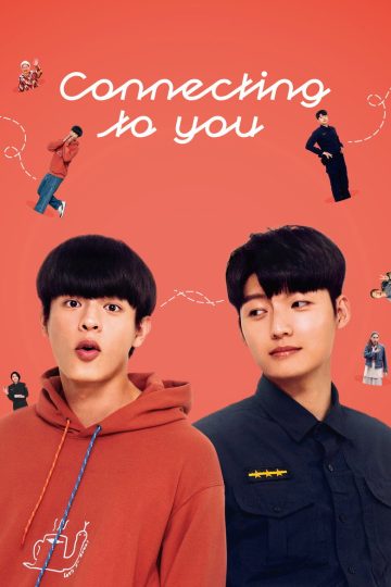 Connecting to You – Eng Sub