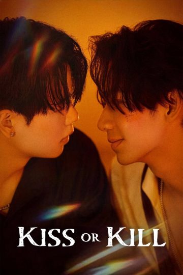 Kiss or Kill – Eng Sub