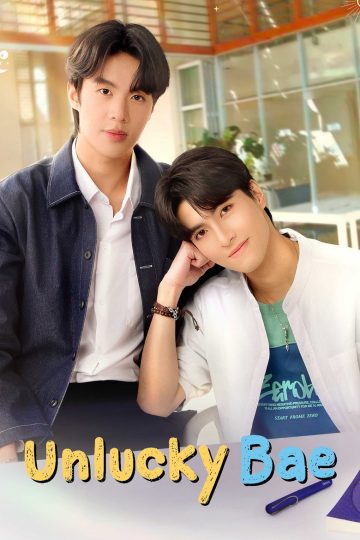 Unlucky Bae – Eng Sub