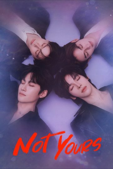 Not Yours – Eng Sub