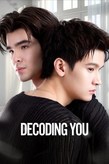 Decoding You – Eng Sub