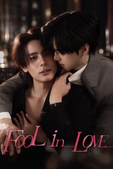 Fool in Love – Eng Sub