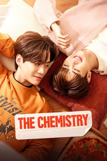 The Chemistry – Eng Sub